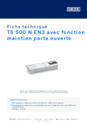 TS 500 N EN3 avec fonction maintien porte ouverte Fiche technique FR