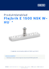 Fløjbrik E 1500 NSK W-HU  * Produktdatablad DA