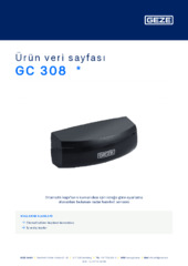 GC 308  * Ürün veri sayfası TR