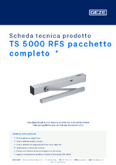 TS 5000 RFS pacchetto completo  * Scheda tecnica prodotto IT