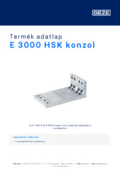 E 3000 HSK konzol Termék adatlap HU