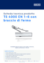 TS 4000 EN 1-6 con braccio di fermo Scheda tecnica prodotto IT