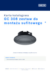 GC 308 zestaw do montażu sufitowego  * Karta katalogowa PL