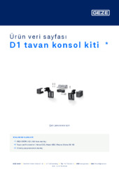 D1 tavan konsol kiti  * Ürün veri sayfası TR