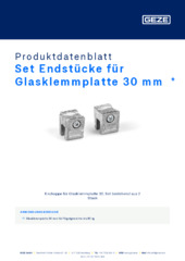 Set Endstücke für Glasklemmplatte 30 mm  * Produktdatenblatt DE