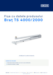 Braț TS 4000/2000 Fișa cu datele produsului RO