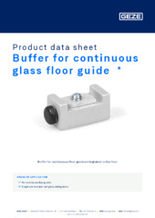 Buffer for continuous glass floor guide  * Product data sheet EN