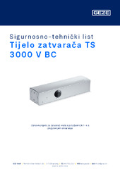 Tijelo zatvarača TS 3000 V BC Sigurnosno-tehnički list HR