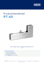 PT 40  * Produktdatablad SV