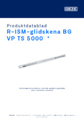 R-ISM-glidskena BG VP TS 5000  * Produktdatablad SV