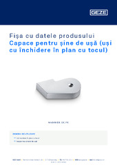 Capace pentru șine de ușă (uși cu închidere în plan cu tocul) Fișa cu datele produsului RO