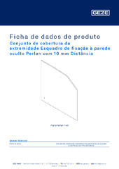 Conjunto de cobertura da extremidade Esquadro de fixação à parede oculto Perlan com 10 mm Distância Ficha de dados de produto PT