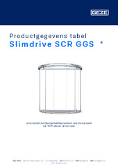 Slimdrive SCR GGS  * Productgegevens tabel NL