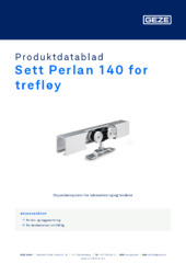 Sett Perlan 140 for trefløy Produktdatablad NB