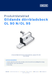Glidande dörrbladsbock OL 90 N/OL 95 Produktdatablad SV