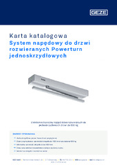 System napędowy do drzwi rozwieranych Powerturn jednoskrzydłowych Karta katalogowa PL