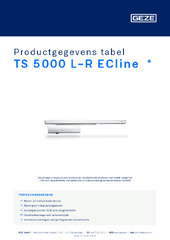 TS 5000 L-R ECline  * Productgegevens tabel NL