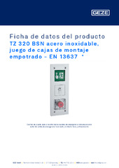 TZ 320 BSN acero inoxidable, juego de cajas de montaje empotrado - EN 13637  * Ficha de datos del producto ES