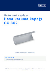 Hava koruma kapağı GC 302 Ürün veri sayfası TR