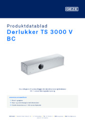 Dørlukker TS 3000 V BC Produktdatablad DA