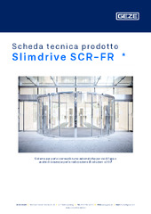 Slimdrive SCR-FR  * Scheda tecnica prodotto IT