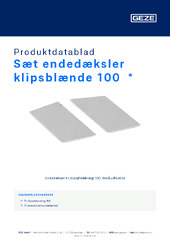 Sæt endedæksler klipsblænde 100  * Produktdatablad DA