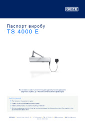 TS 4000 E Паспорт виробу UK