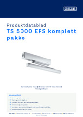 TS 5000 EFS komplett pakke Produktdatablad NB