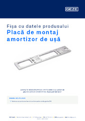 Placă de montaj amortizor de ușă Fișa cu datele produsului RO