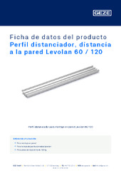 Perfil distanciador, distancia a la pared Levolan 60 / 120 Ficha de datos del producto ES