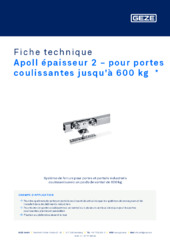 Apoll épaisseur 2 - pour portes coulissantes jusqu'à 600 kg  * Fiche technique FR