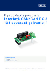 Interfață CAN/CAN DCU 103 separată galvanic  * Fișa cu datele produsului RO