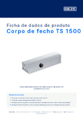 Corpo de fecho TS 1500 Ficha de dados de produto PT