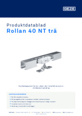 Rollan 40 NT trä Produktdatablad SV
