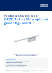 GEZE ActiveStop opbouw geconfigureerd  * Productgegevens tabel NL