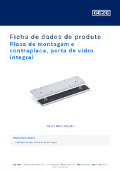 Placa de montagem e contraplaca, porta de vidro integral Ficha de dados de produto PT