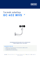 GC 402 WVS  * Termék adatlap HU