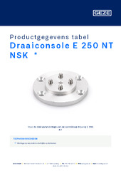 Draaiconsole E 250 NT NSK  * Productgegevens tabel NL