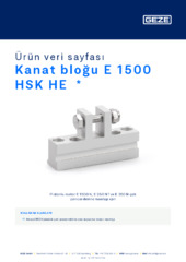 Kanat bloğu E 1500 HSK HE  * Ürün veri sayfası TR