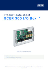 GCER 300 I/O Box  * Product data sheet EN