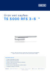 TS 5000 RFS 3-6  * Ürün veri sayfası TR