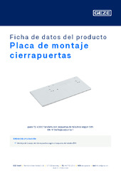 Placa de montaje cierrapuertas Ficha de datos del producto ES