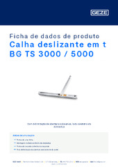 Calha deslizante em t BG TS 3000 / 5000 Ficha de dados de produto PT