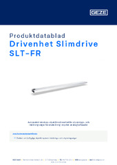 Drivenhet Slimdrive SLT-FR Produktdatablad SV