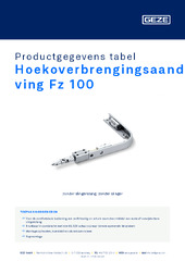 Hoekoverbrengingsaandrijving Fz 100 Productgegevens tabel NL
