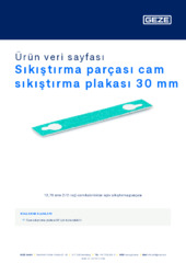 Sıkıştırma parçası cam sıkıştırma plakası 30 mm Ürün veri sayfası TR