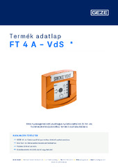 FT 4 A - VdS  * Termék adatlap HU