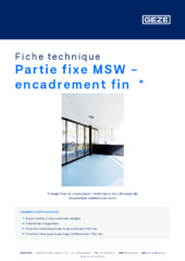 Partie fixe MSW - encadrement fin  * Fiche technique FR