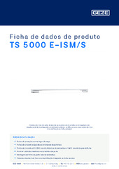 TS 5000 E-ISM/S Ficha de dados de produto PT