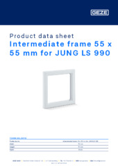 Intermediate frame 55 x 55 mm for JUNG LS 990 Product data sheet EN
